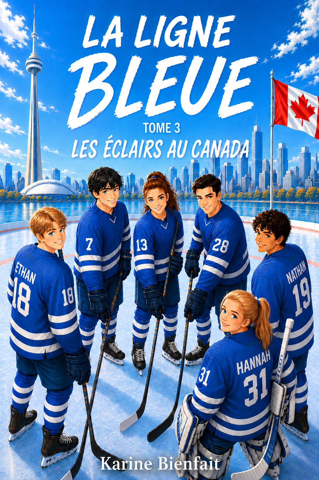 La Ligne Bleue  Tome 3 : Les Éclairs au Canada